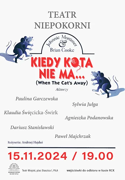 kiedy kota nie ma